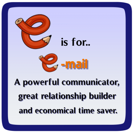 E is for email